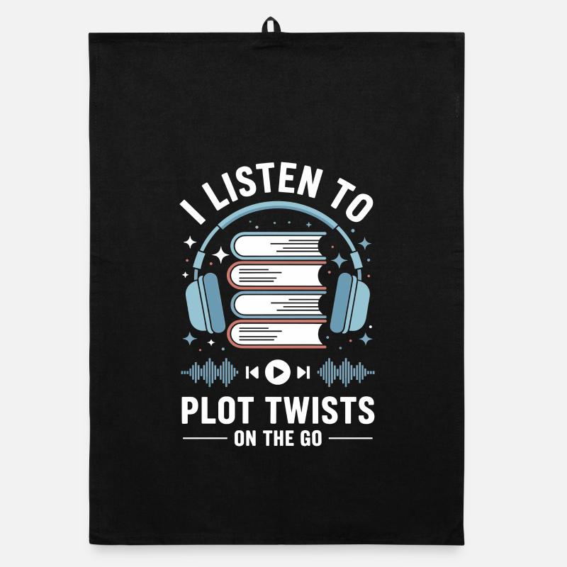 Audiobooks Plot Twists Book Lover Gift Organic dish towel