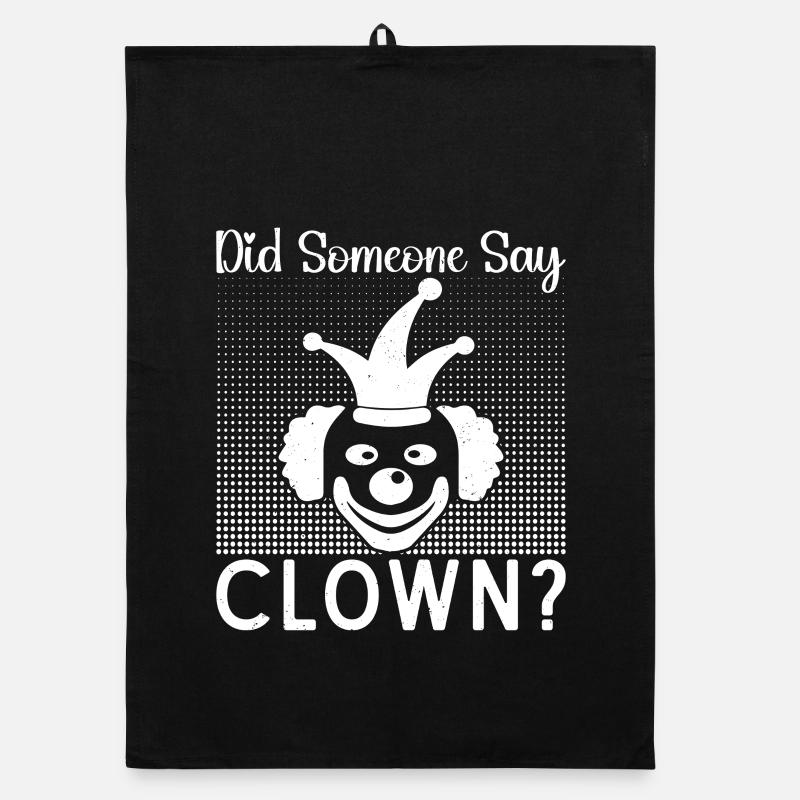 Graphisme du cirque quelqu’un a-t-il dit cadeaux de cirque de clown Torchon bio