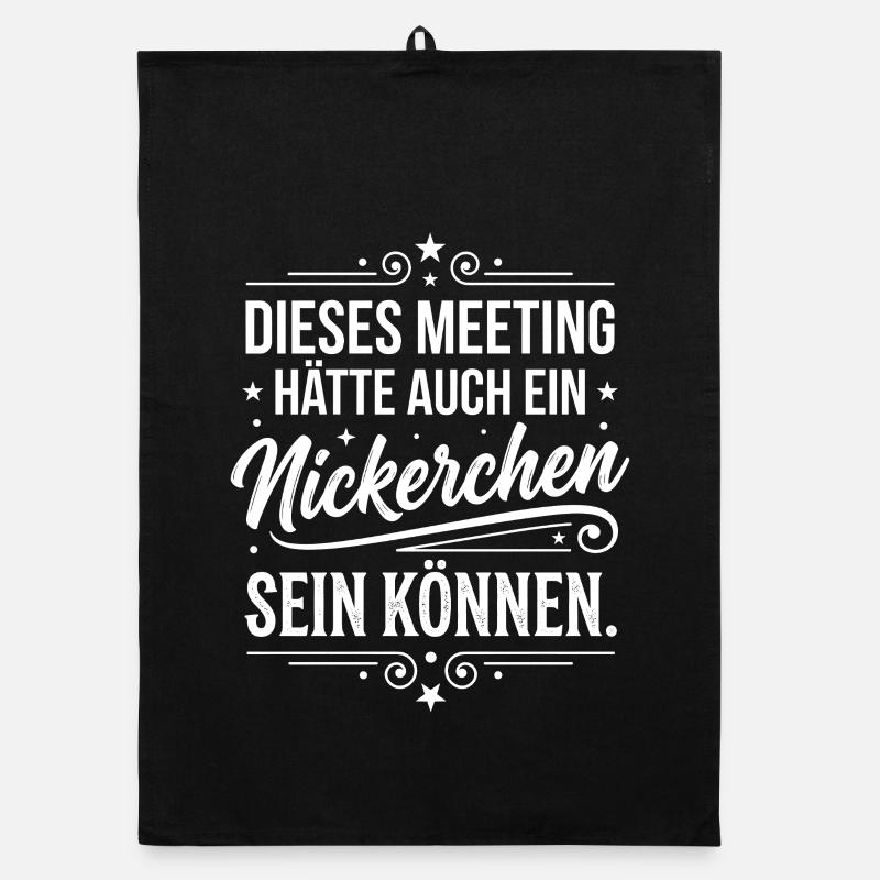 Meeting hätte ein Nickerchen sein können Organic Geschirrtuch