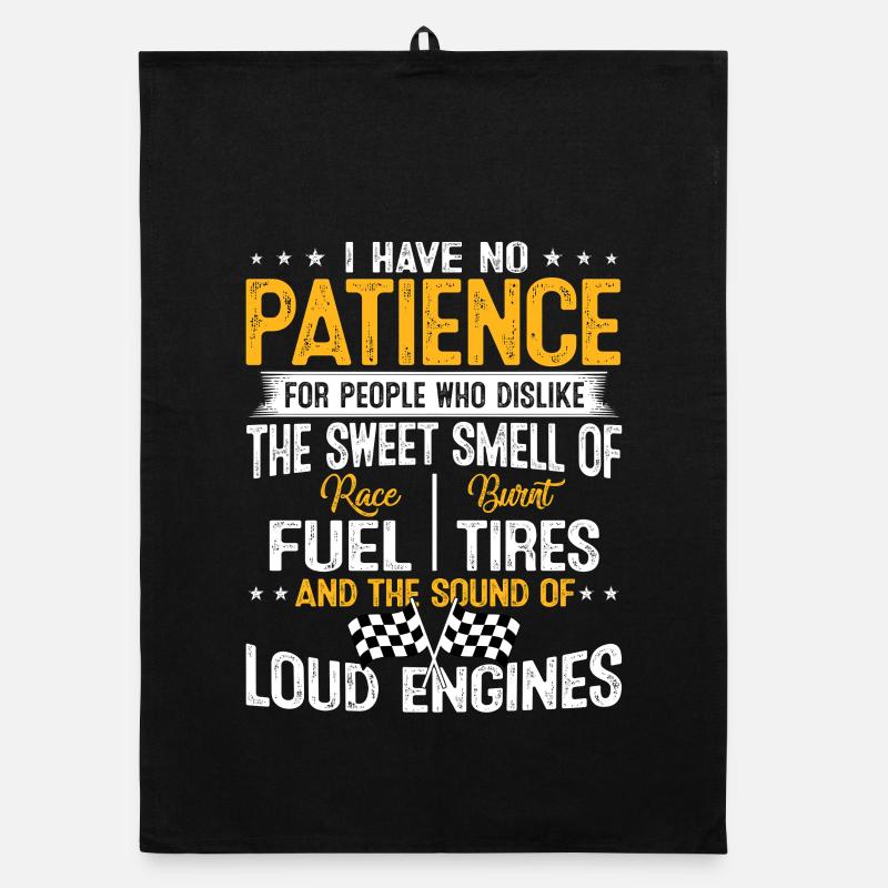 Racing Loud Engines No Patience Funny Spruch Organic Geschirrtuch