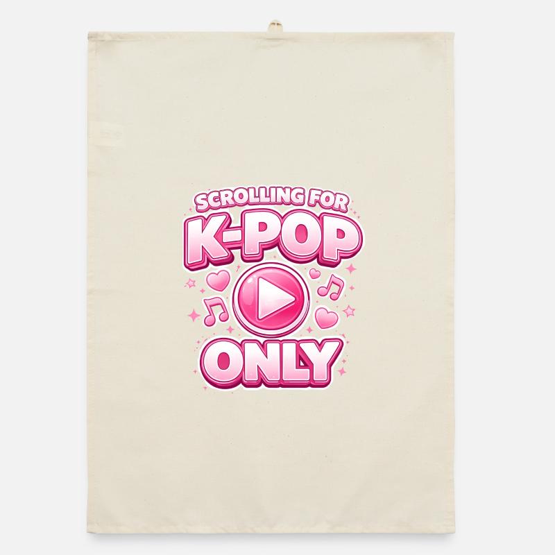Scrolling For K Pop Only Organic dish towel