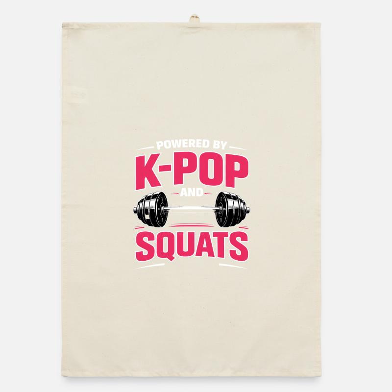 Propulsé par K Pop et Squats Torchon bio
