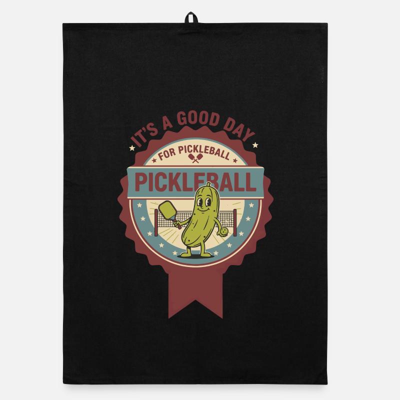 Pickleball Its A Good Day For Pickleball Funny Organic dish towel