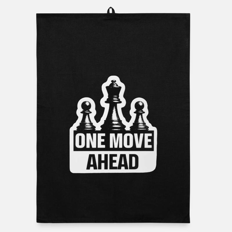 Funny Chess Quote for Men Gift One Move Ahead Organic dish towel