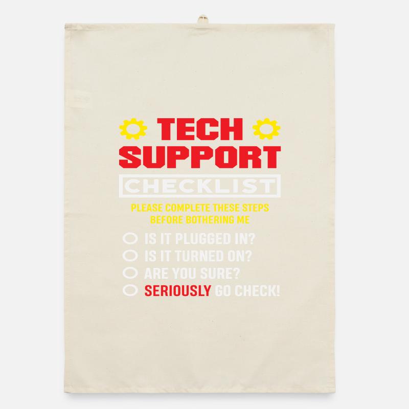 Tech Support Checkliste Stecker drin IT Admin Organic Geschirrtuch