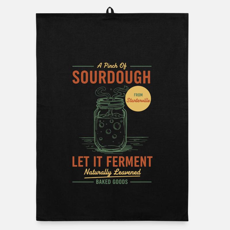 Sourdough Bread Baking Let It Ferment Starter Era Organic dish towel