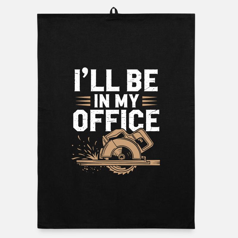 Handwerker Humor: Ich Bin Im Büro Organic Geschirrtuch