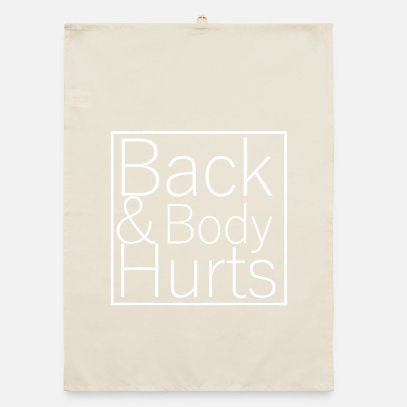Back & Body Hurts Organic dish towel