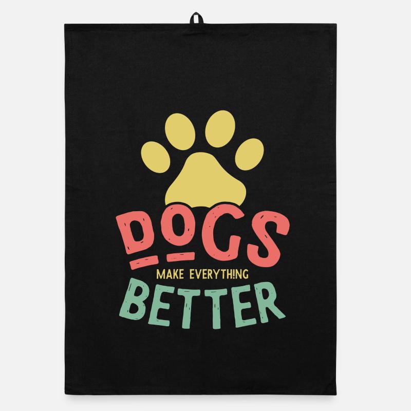Dogs Make Life Better – Hunde machen alles besser Organic Geschirrtuch
