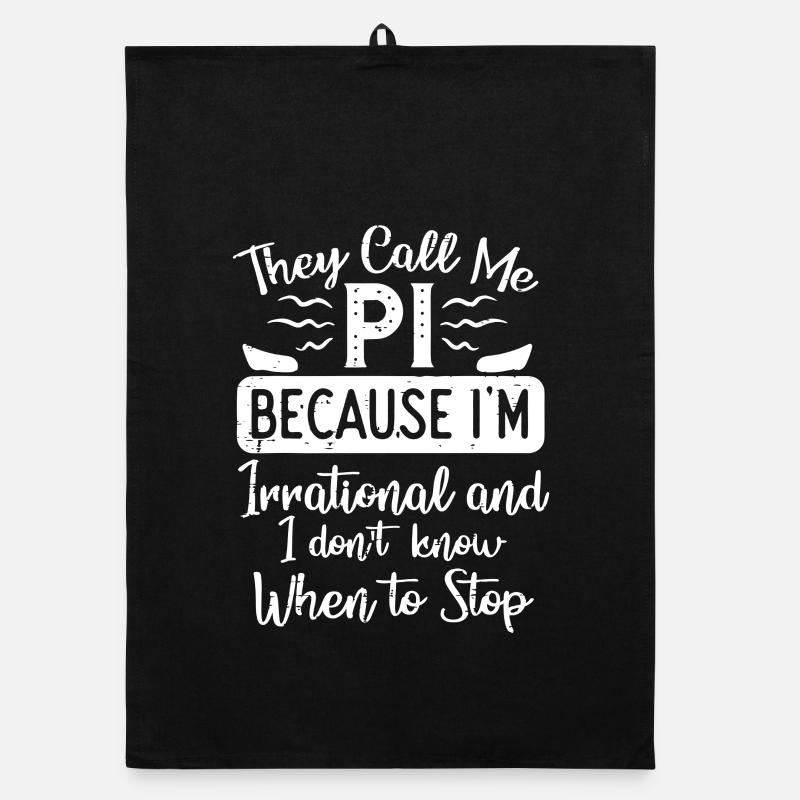 Pi Pun Tee: Irrational and Unstoppable Organic dish towel