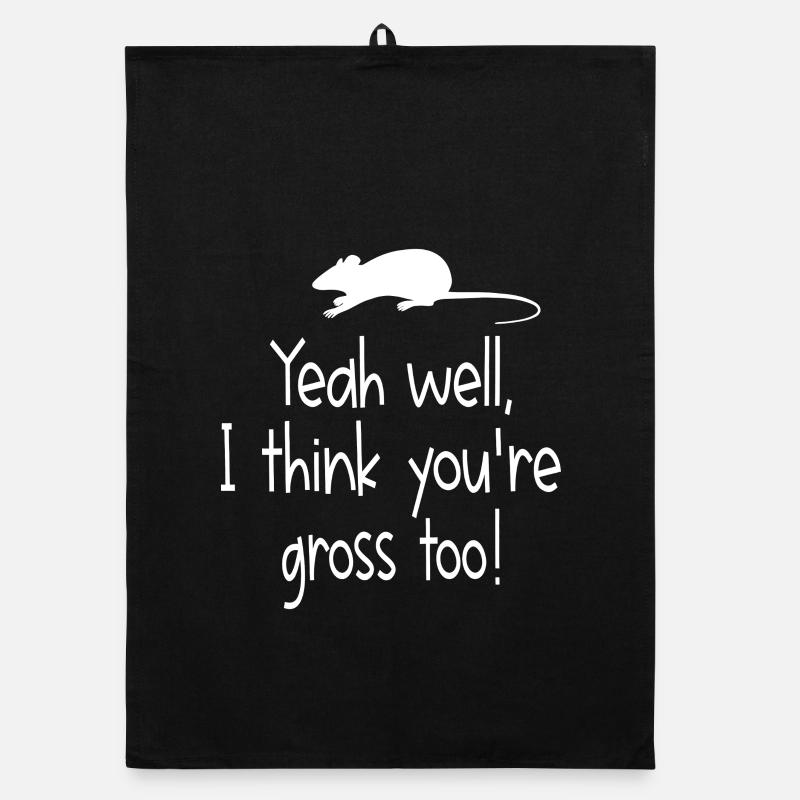 Gross Too Mouse-Zitat-Tee Organic Geschirrtuch