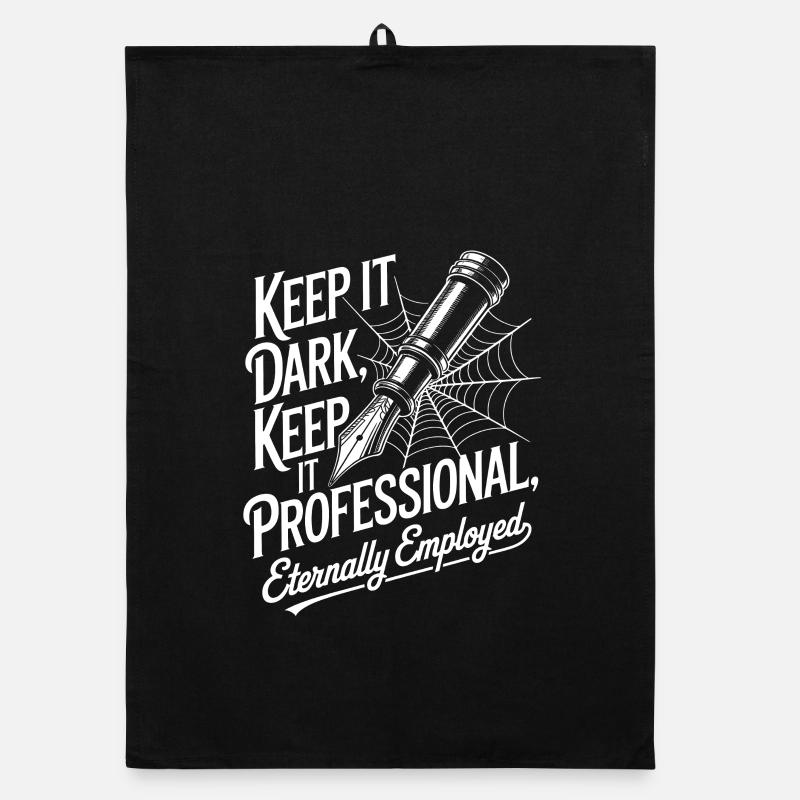 Keep It Dark, Keep It Professional Organic dish towel