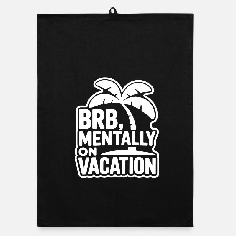 Mentally on Vacation Organic Geschirrtuch