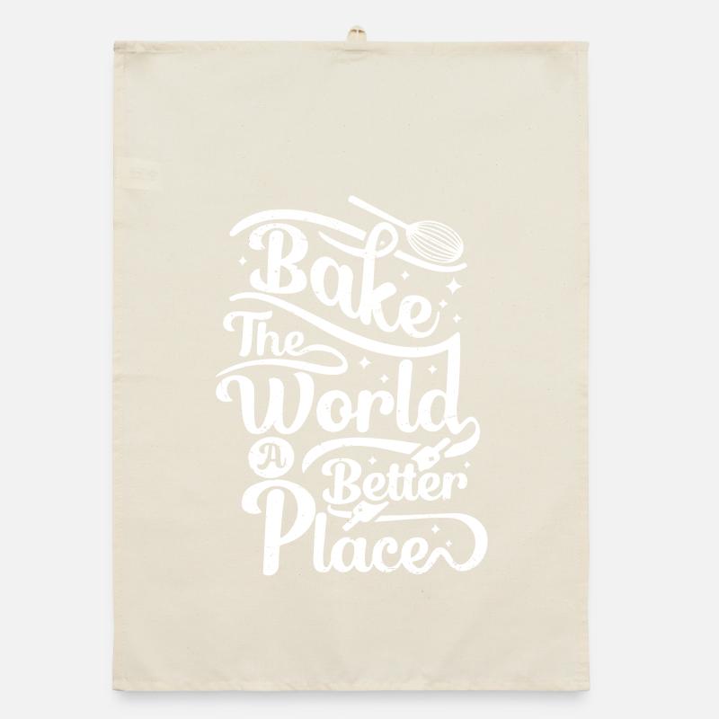 bake the world a better place Organic Geschirrtuch