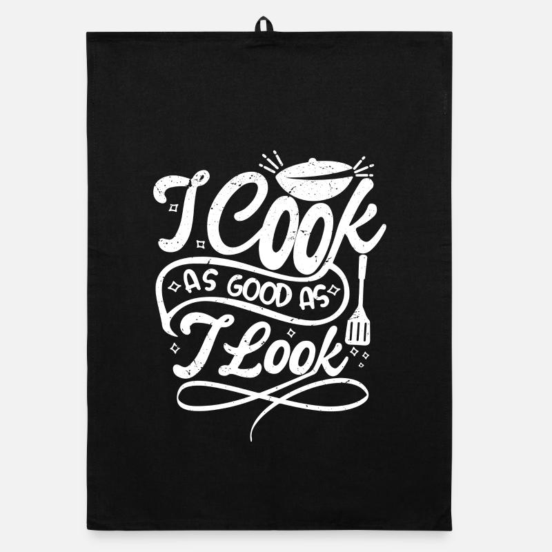 I cook as good as I look - Organic Geschirrtuch - Schwarz