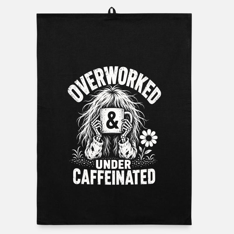 Kaffee Overworked Under Caffeinated Shirt Organic Geschirrtuch