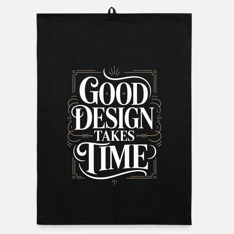 Graphic Designer Good Design Takes Visual Artist Organic dish towel