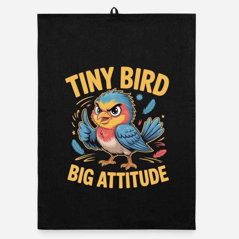 Tiny Bird Big Attitude Bird Saying Organic dish towel