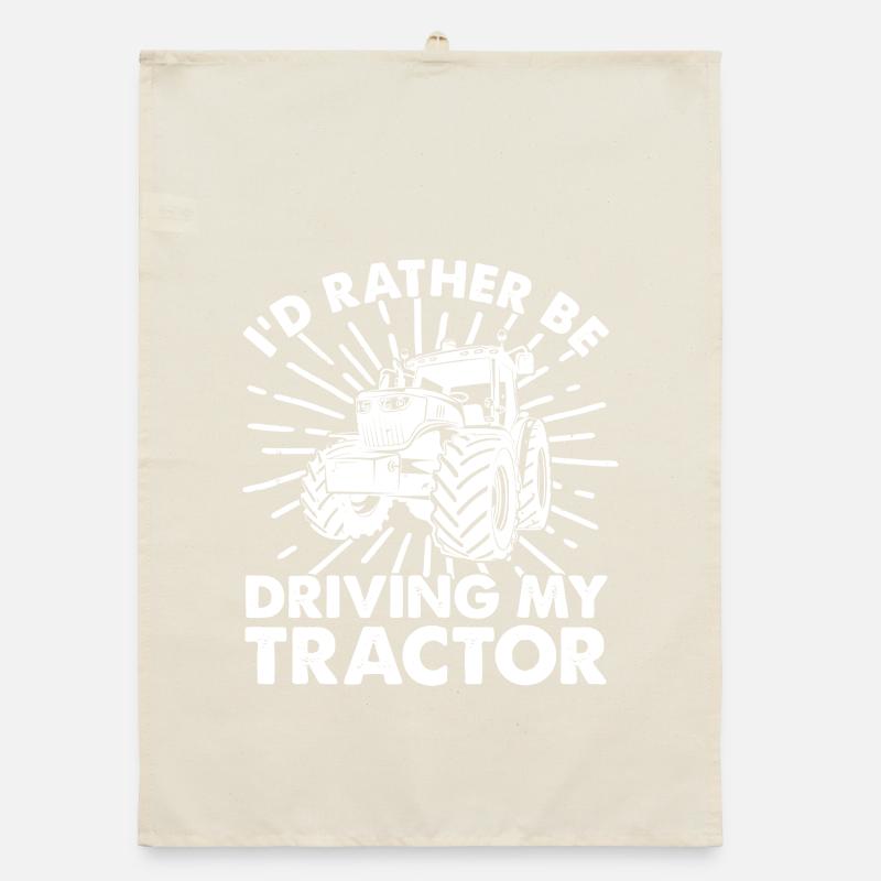 I’d Rather Be Driving My Tractor Organic dish towel