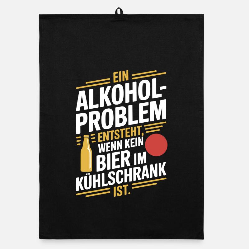 Bier Spruch Alkohol Problem Männerabend JGA Herren Organic Geschirrtuch
