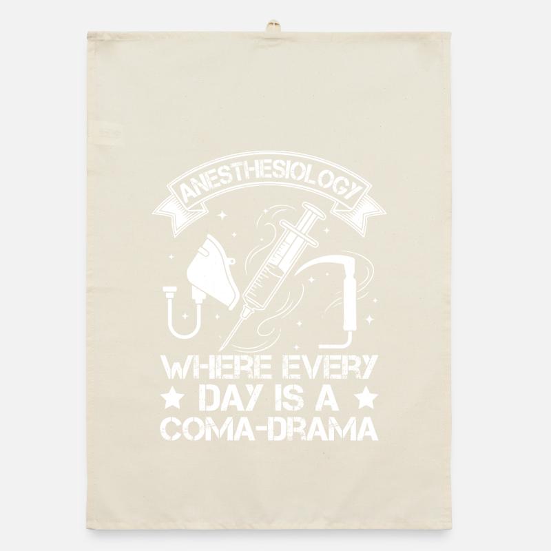 Anesthesiologist Coma-Drama Anesthesia Organic Geschirrtuch
