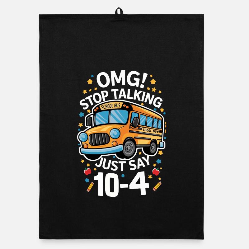 School Bus Humor Proverb 10-4 Organic dish towel