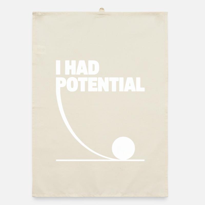 I Had Potential: Potential Graphics Math Gag Organic dish towel