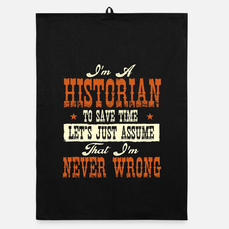 Historiker Never Wrong Funny History Organic Geschirrtuch