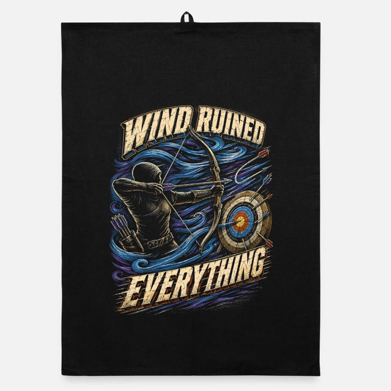 Archery Archer Wind Ruined Everything Organic dish towel