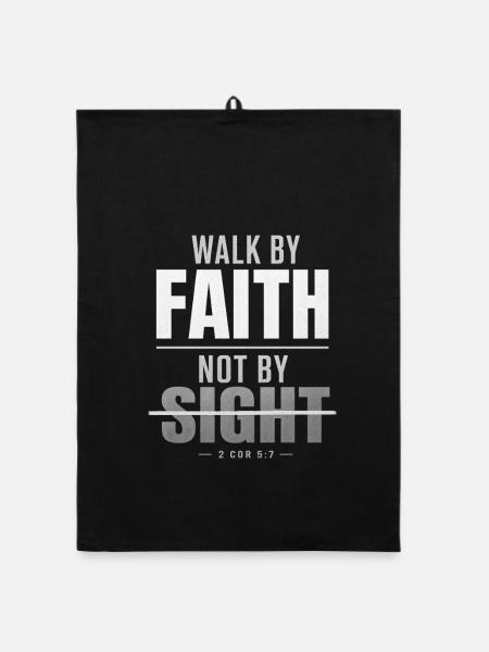 Walk by Faith Not by Sight - Organic Geschirrtuch - Schwarz