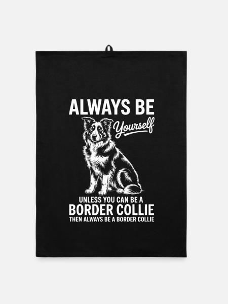 Border Collie Spruch Lustig Border Collie Geschenk - Organic Geschirrtuch - Schwarz - Vorne
