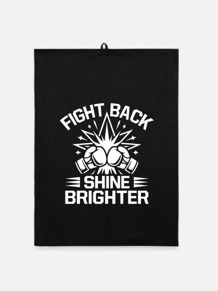 Fight Back Shine Brighter Boxing Gloves - Organic Geschirrtuch - Schwarz - Vorne