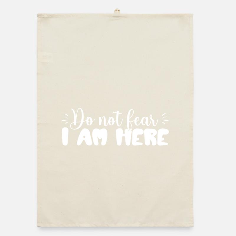 Don't Be Afraid, I'm Here – Inspiring Organic dish towel