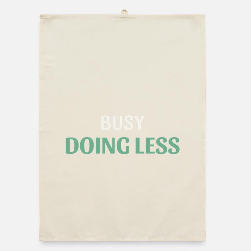 Busy Doing Less Organic dish towel