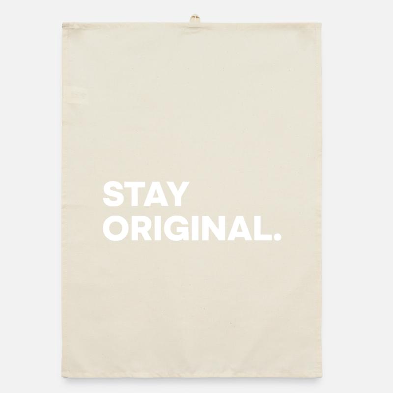 Stay Original – Minimal Statement Design Organic Geschirrtuch