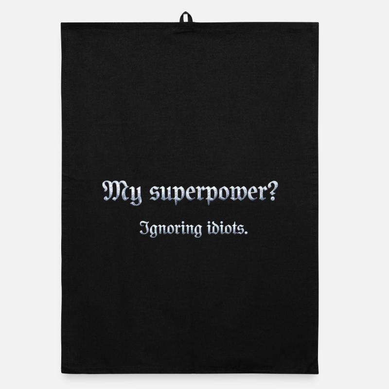 Humorous superpower sentence with wit Organic dish towel