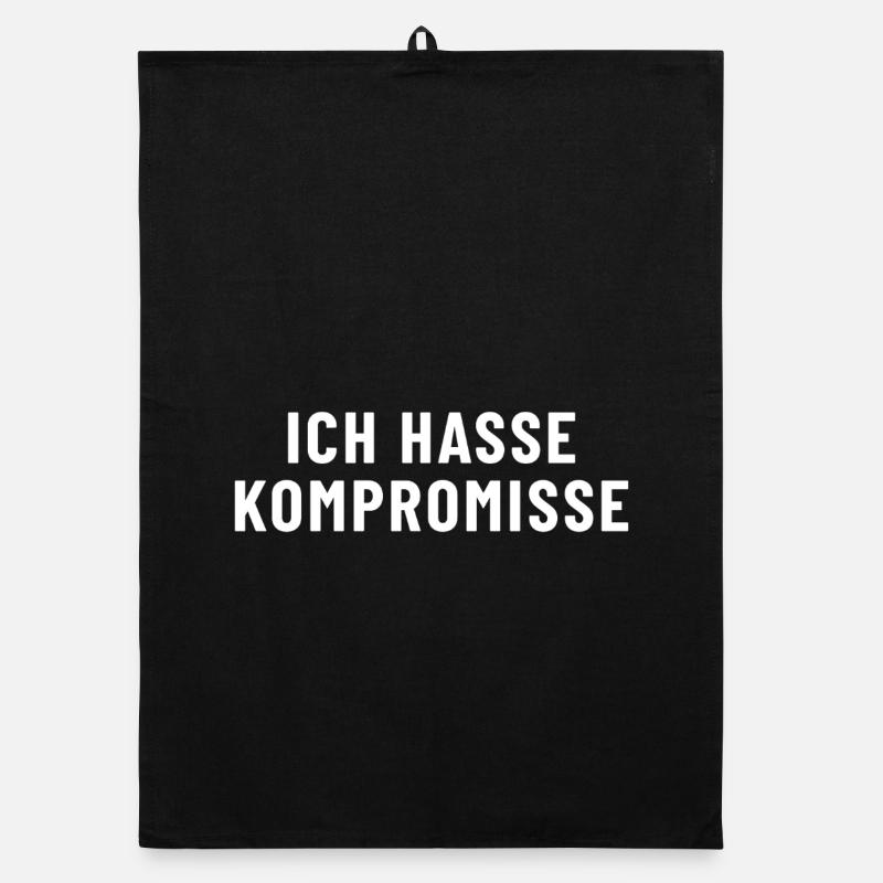 Ich hasse Kompromisse Organic Geschirrtuch