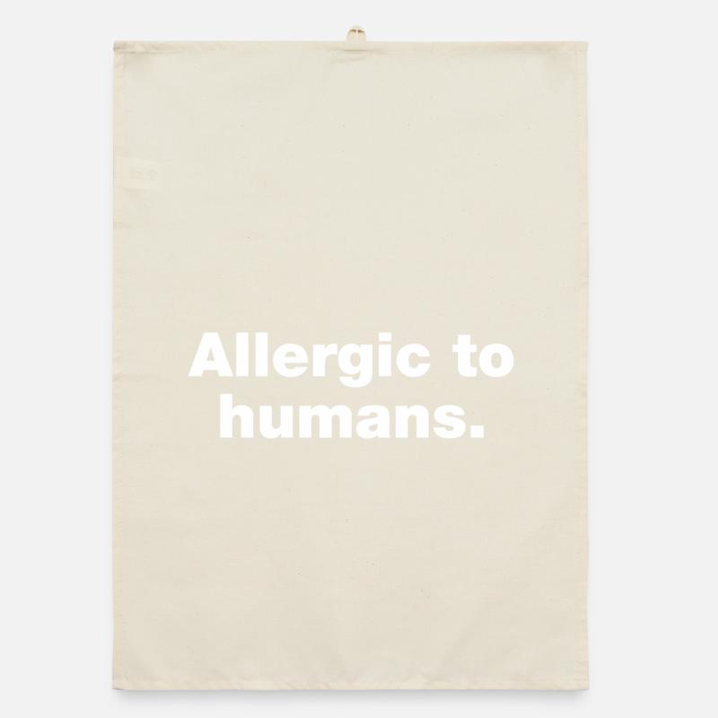 Allergisch gegen Menschen Organic Geschirrtuch