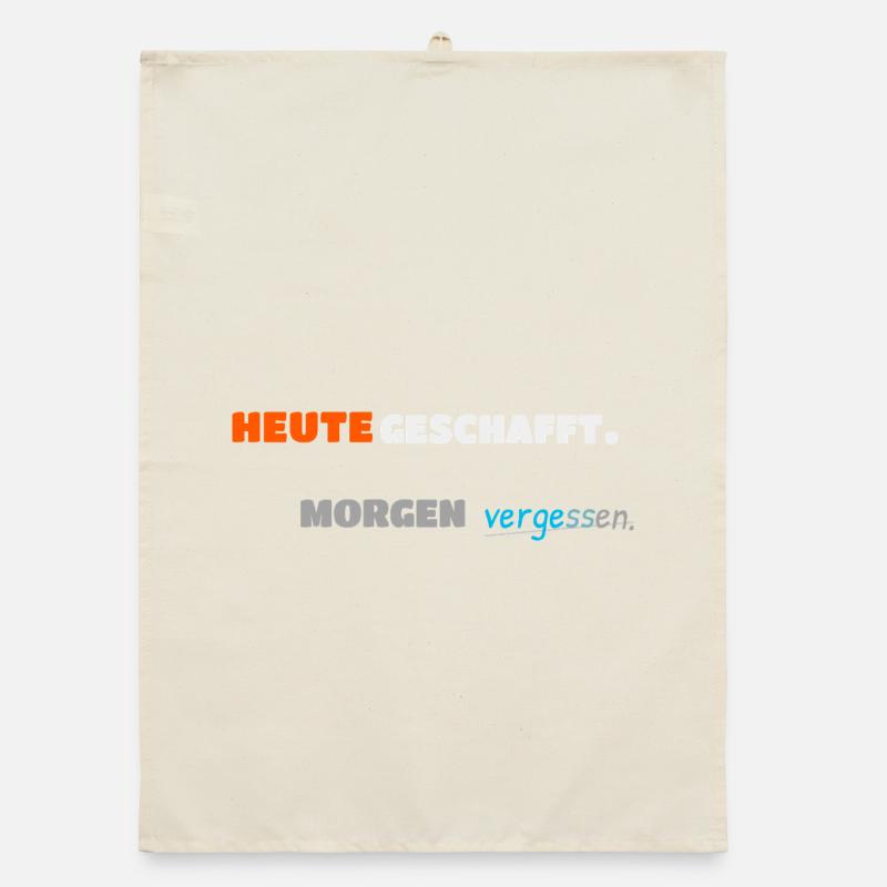 Done it today. Forgotten tomorrow. Organic dish towel