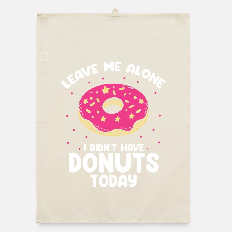 Leave me alone donuts design Organic dish towel