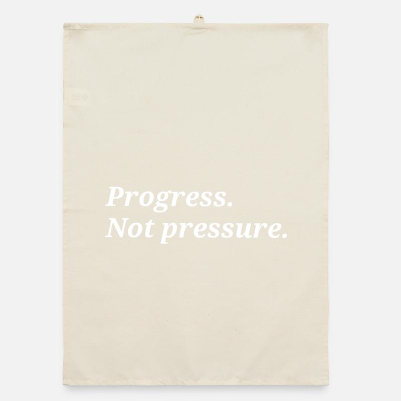 Progrès. Pas de pression. Torchon bio