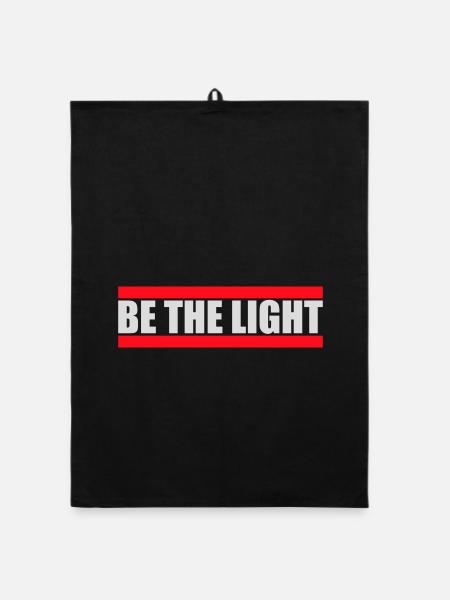 Be The Light Motivierend Positivität Spruch Logo - Organic Geschirrtuch - Schwarz - Vorne