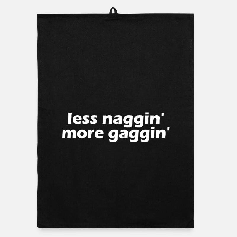 Less nagging, more gagging, raunchy, embarrassing Organic dish towel