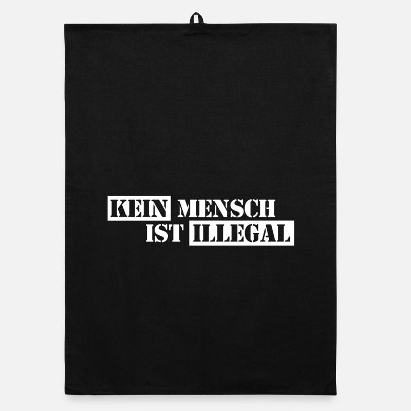 No One Is Illegal - Migration - Illegality Organic dish towel
