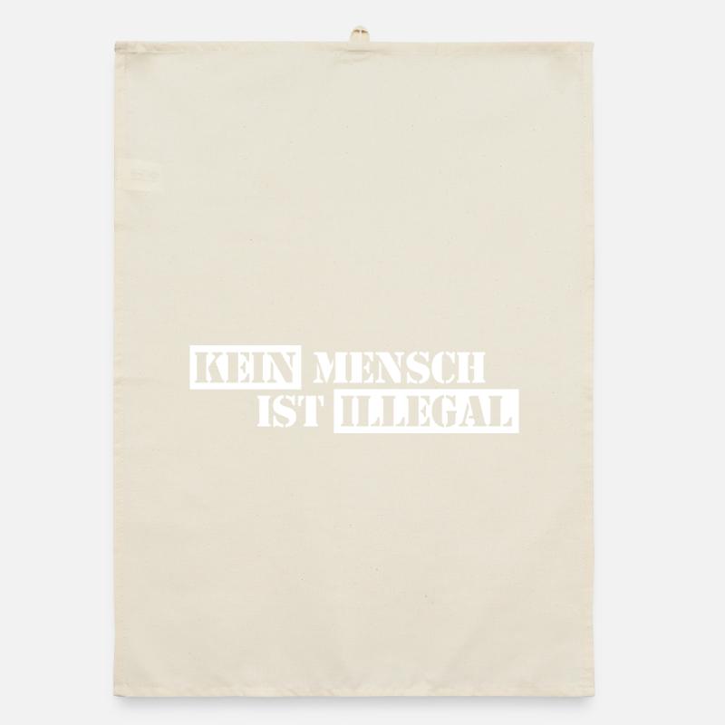 Personne n’est illégal - Migration - Illégalité Torchon bio