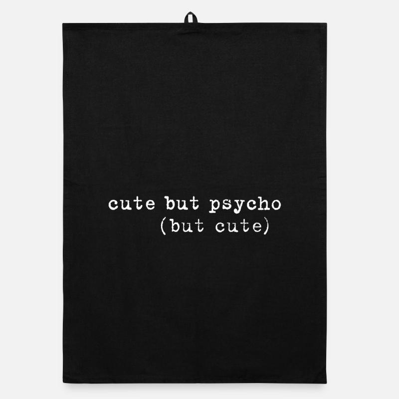 Cute But Psycho Minimal Typo Spruch Organic Geschirrtuch
