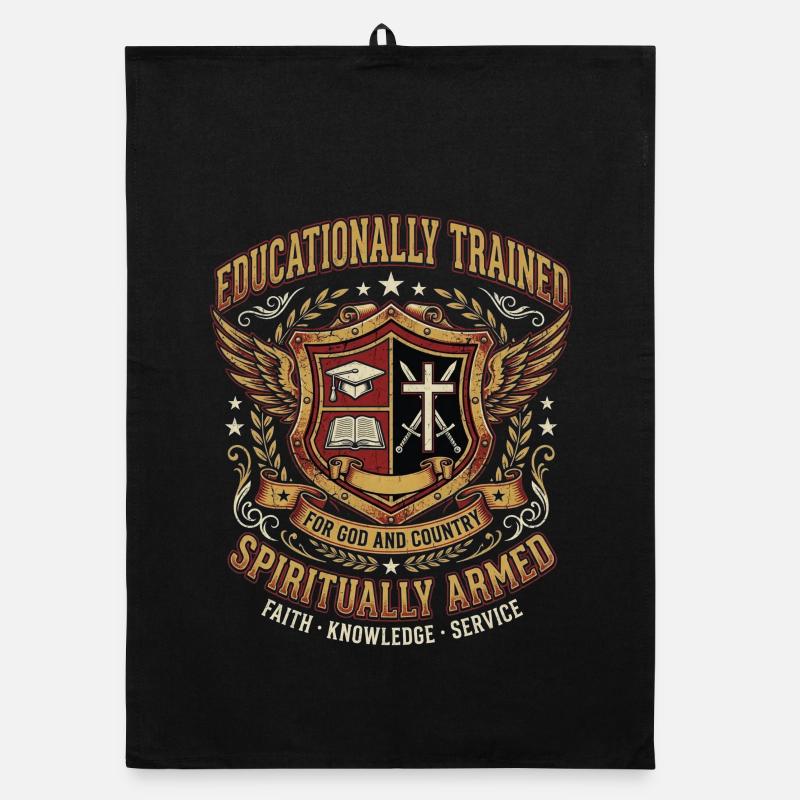 Educationally Trained Spiritually Armed Organic dish towel