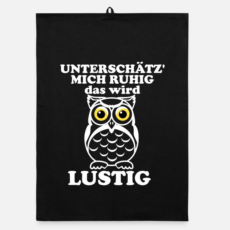 Unterschätz mich ruhig – Eulenwitz - Organic Geschirrtuch - Schwarz