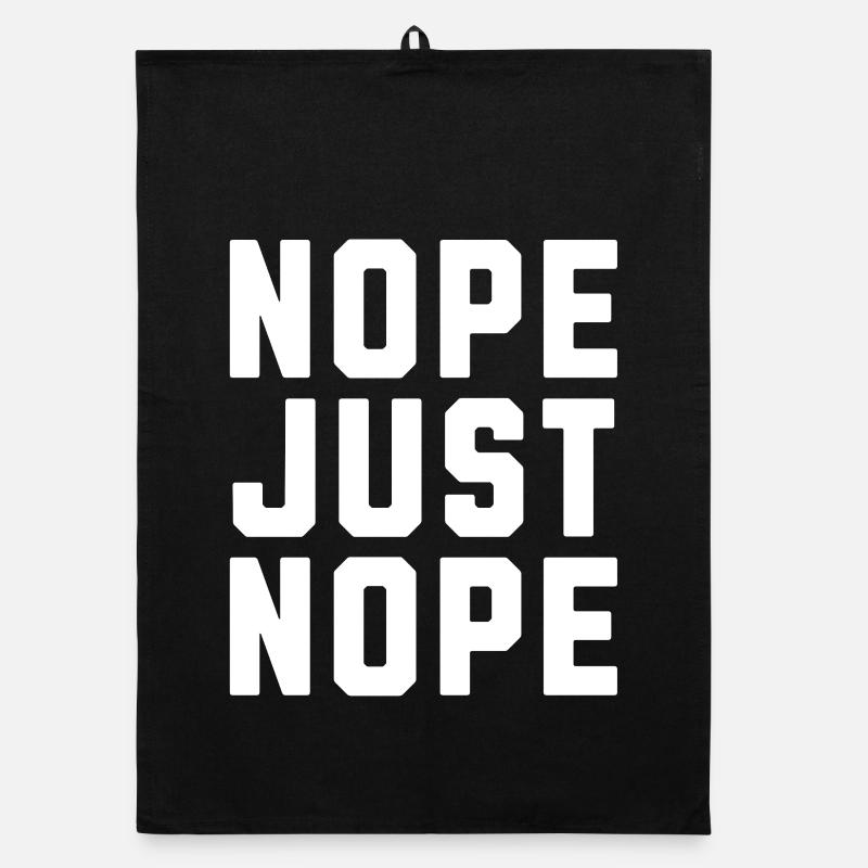 Nope just Nope Organic dish towel