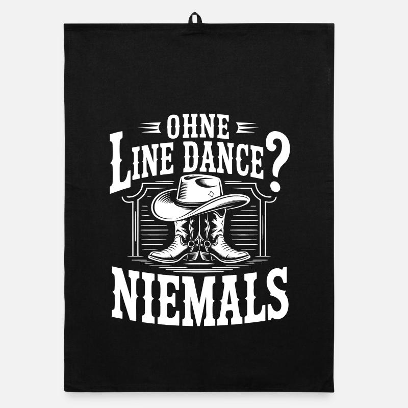 Niemals ohne Line Dance Organic Geschirrtuch